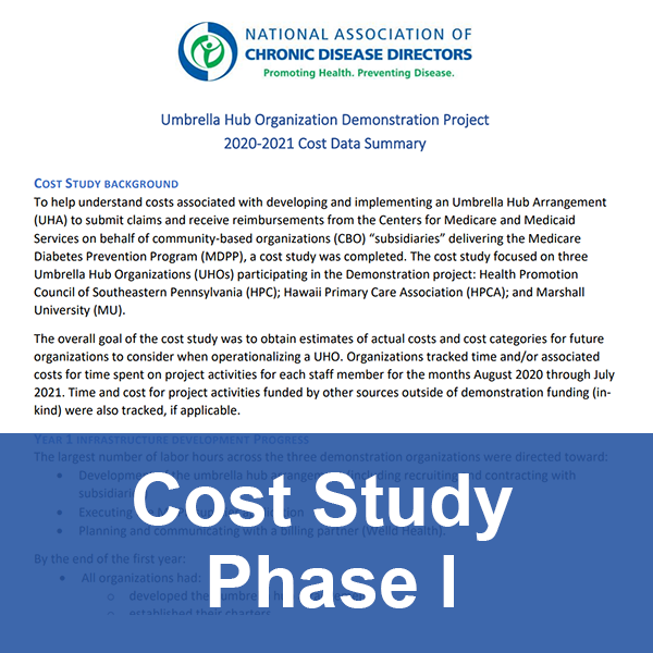 Umbrella Hub Demonstration Cost Study