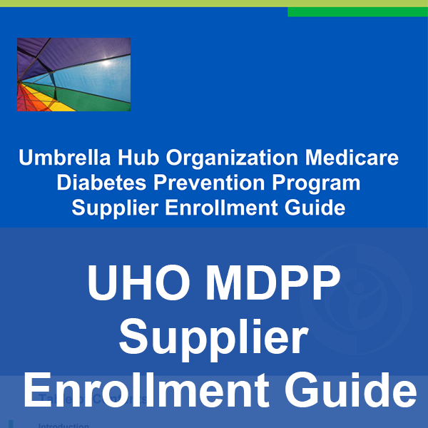 UHO-MDPP-Supplier-Enrollment-Guide